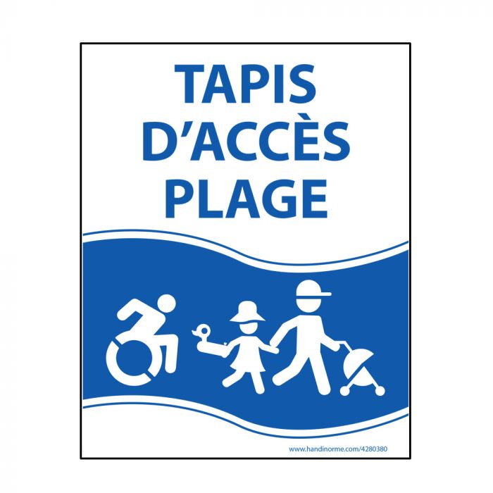 Panneau "Tapis d'accès plage" bleu - PVC - 3 dimensions