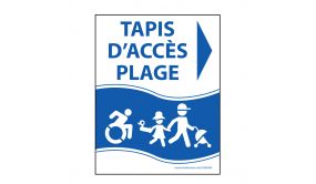 Panneau "Tapis d'accès plage" bleu - PVC - flèche droite - 3 dimensions