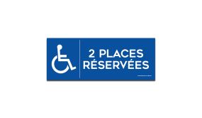 Signalisation - 2 Places réservées - Handicapé 