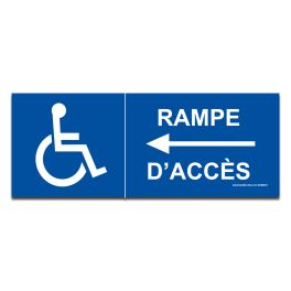 Signalisation "Rampe d'accès"flèche à gauche + picto handicapé