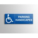 Signalisation "Parking Handicapés" + Picto Handicapé