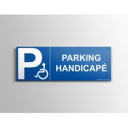 Signalisation "Parking Handicapé" + Picto Handicapé