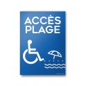 Panneau "Accès Plage"+picto Handicapé - 5 visuels au choix