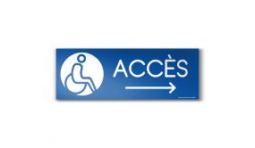 Panneau Design - Accès - Flèche droite + Picto Handicapé 