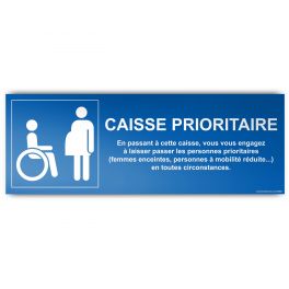 Signalétique Caisse prioritaire aux personnes en situation de handicap