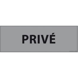 Signalisation d'information "PRIVE" fond gris