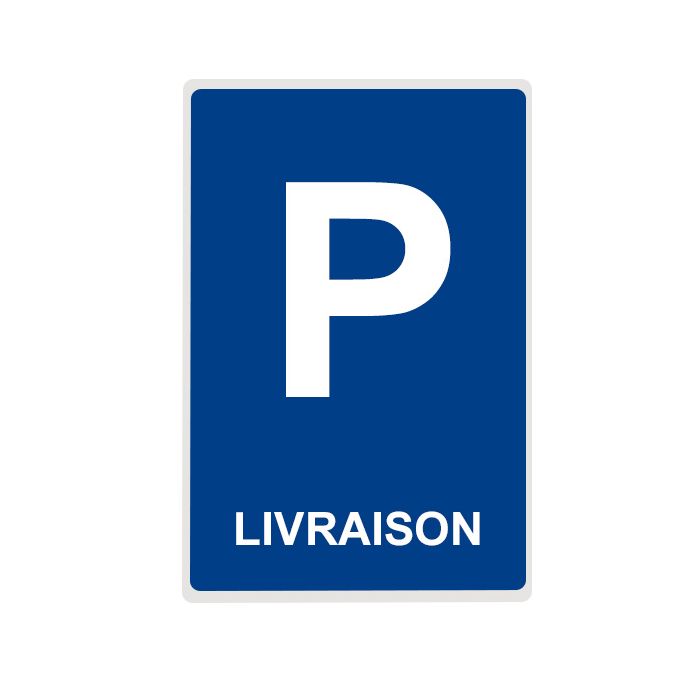 Panneau Parking LIVRAISON - plat