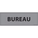 Signalisation d'information - BUREAU - blanc ou gris , vinyle ou PVC 210 x 75 mm GRIS