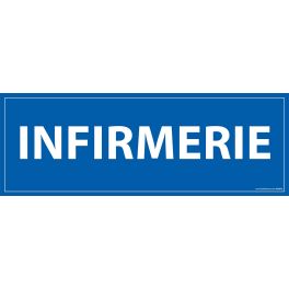 Signalisation information - INFIRMERIE - fond bleu 210 x 75 mm