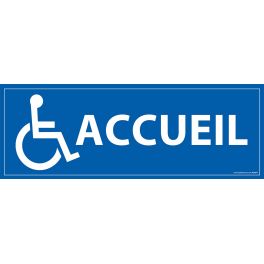 Signalétique information "Accueil" + Picto Handicapé fond bleu PVC
