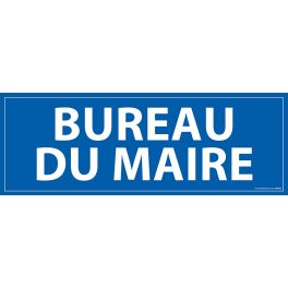 Signalisation information - BUREAU DU MAIRE - fond bleu 210 x 75 mm