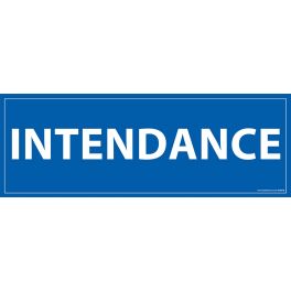 Signalisation information - INTENDANCE - fond bleu 210 x 75 mm