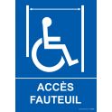 Panneau ascenseur "Accès fauteuil" + picto Handicapé