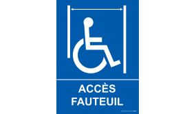 Panneau ascenseur Accès fauteuil + picto Handicapé 