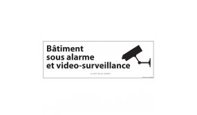 Panneau D'information Bâtiment Sous Alarme Et Vidéo-surveillance