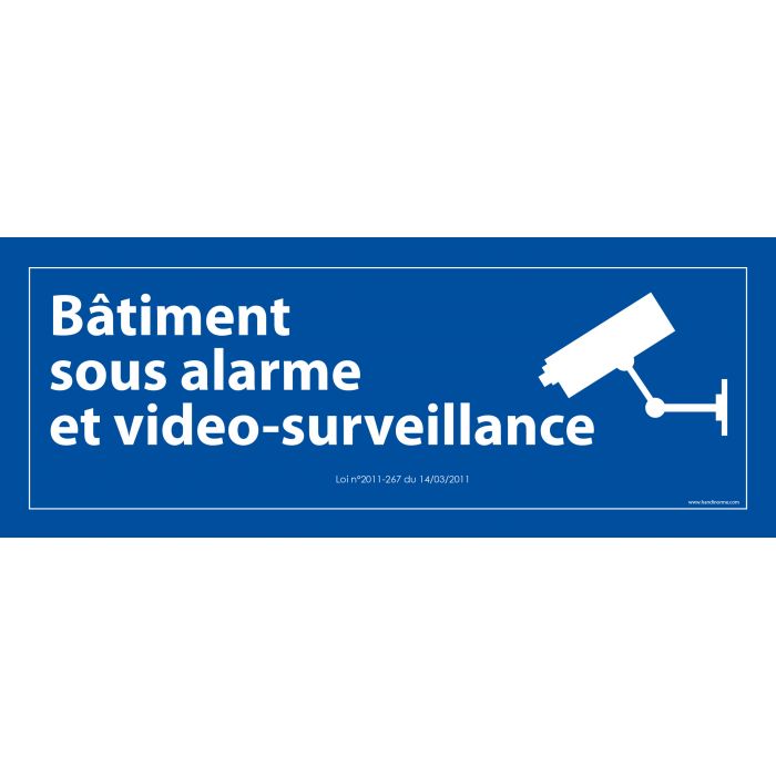 Panneau Bâtiment Sous Alarme Et Vidéo-Surveillance - 210 x 75 mm