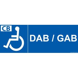 Signalétique "DAB/GAB" + picto Handicapé