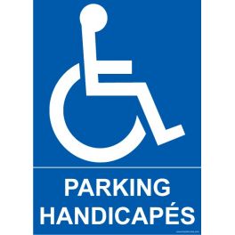 Panneau "Parking Handicapés" + Picto Handicapé
